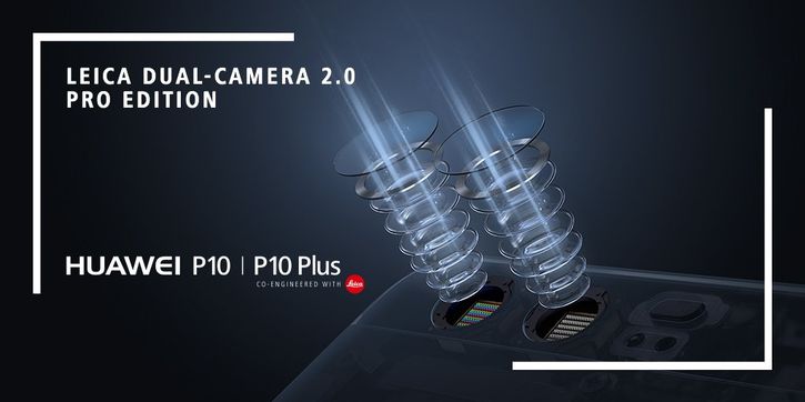  Huawei P10  P10 Plus:    