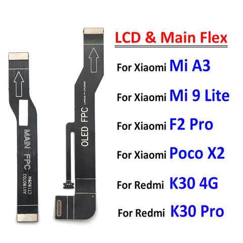 Основной гибкий кабель для Xiaomi Mi A3 F2 Pro / K30 Pro 4G / Mi 9 Mi9 Lite подключение материнской платы к ленте ЖК-экрана 1005001848516637