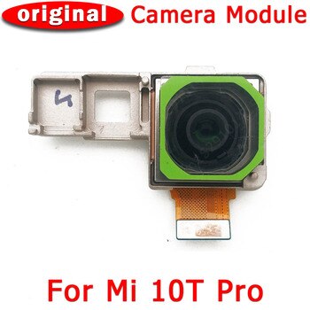 Оригинальная задняя камера для Xiaomi Mi 10 T Pro 10 T основная задняя большая камера Модуль гибкий кабель запасные части для замены 1005002404344484