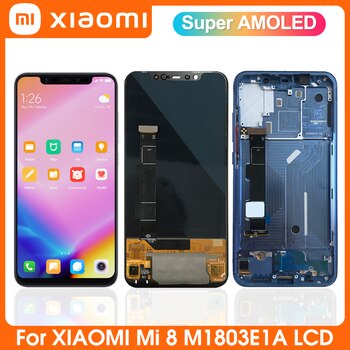 Super AMOLED для Xiaomi Mi 8 ЖК-дисплей для Xiaomi Mi8 сенсорный экран дигитайзер экран ремонт с рамкой M1803E1A замена экрана 1005003391535595