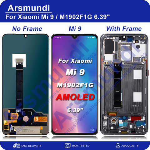 ЖК-дисплей AMOLED для Xiaomi Mi 9 с сенсорным экраном и дигитайзером в сборе с рамкой для Xiaomi Mi9 M1902F1G дисплей 1005003523925812