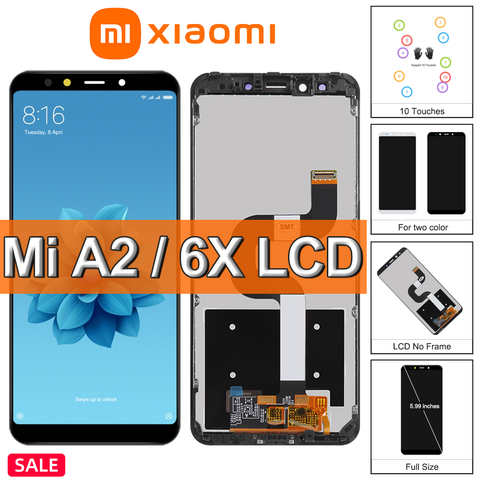 5,99 "Оригинальный ЖК-дисплей для Xiaomi Mi A2, сенсорный экран, для Xiaomi A2 MiA2 Mi 6X Mi6x M1804D2SG, сменный ЖК-дисплей, с рамкой 1005003658729254