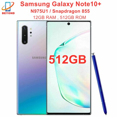 Samsung Galaxy Note 10 Plus Note10 + N975U1 N975U 512 Гб ПЗУ 12 Гб ОЗУ Восьмиядерный 6,8 "Snapdragon 855 LTE оригинальная фотография 1005003664595600