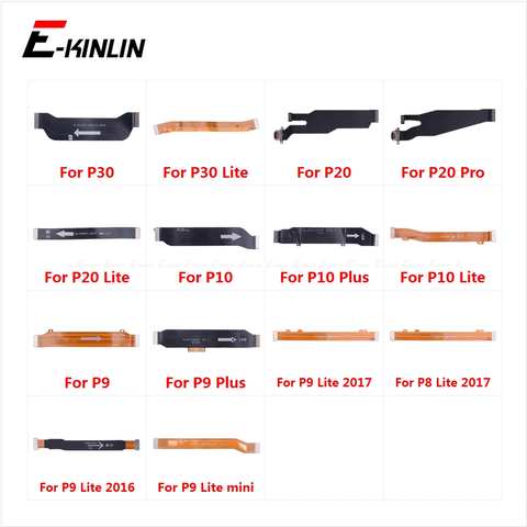 Основной разъем материнской платы ЖК-дисплей гибкий кабель для HuaWei P30 P20 Pro P10 P9 Plus P8 Lite 2017 Mini 4000003043488