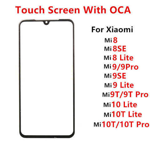 Переднее стекло для Xiaomi Mi 8 Lite SE 9 9T Pro 10T 10 Lite, сенсорный экран, ЖК-дисплей, панель, крышка, ремонт, сменные детали + OCA 4001130662022