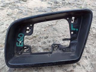рамка зеркала левого BMW 5 серия E60/E61 (2002 - 2007)