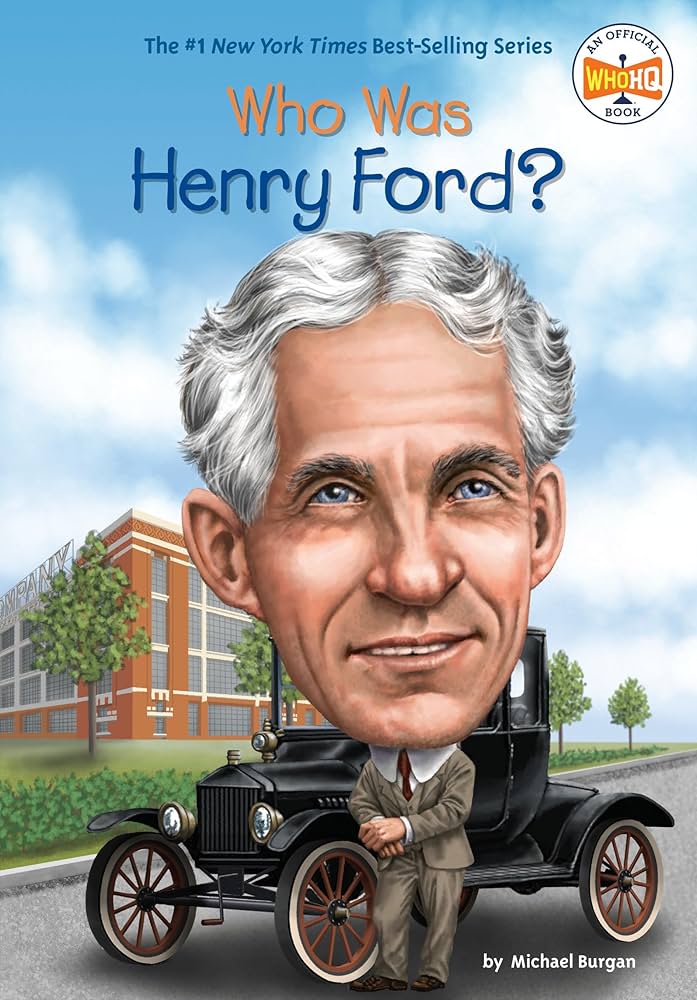 Who Was Henry Ford