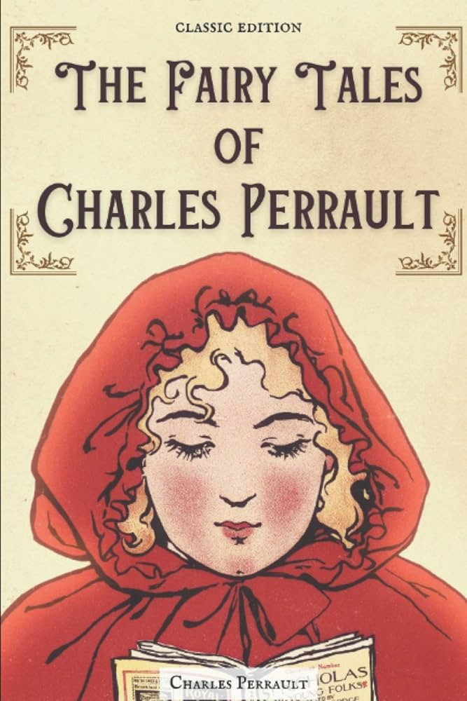 The Fairy Tales of Charles Perrault