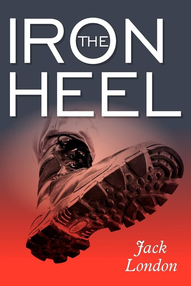 The iron heel