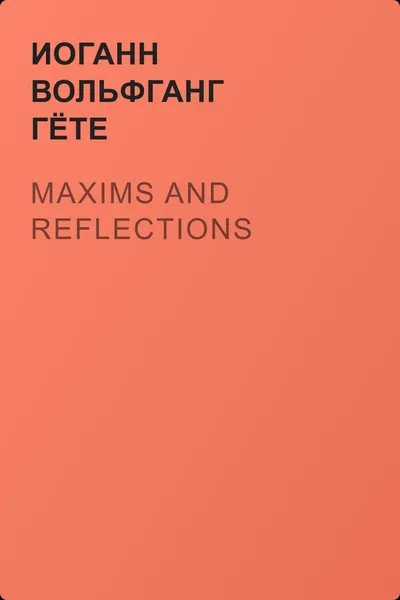 Maxims and Reflections — обложка книги