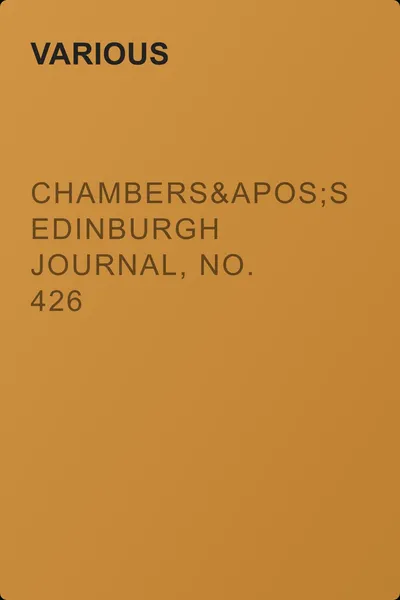 Chambers's Edinburgh Journal, No. 426 — обложка книги