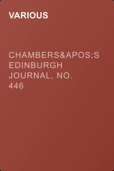 Chambers's Edinburgh Journal, No. 446 — обложка книги