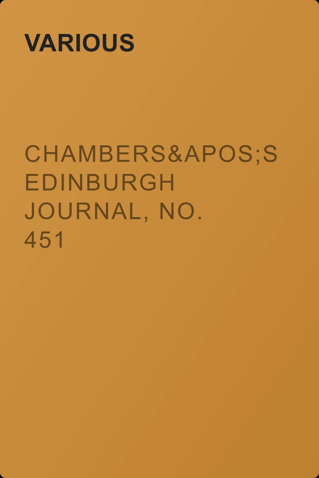 Chambers's Edinburgh Journal, No. 451 — обложка книги