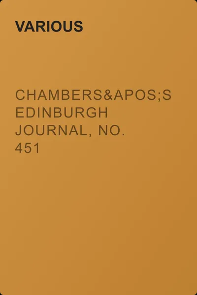 Chambers's Edinburgh Journal, No. 451 — обложка книги
