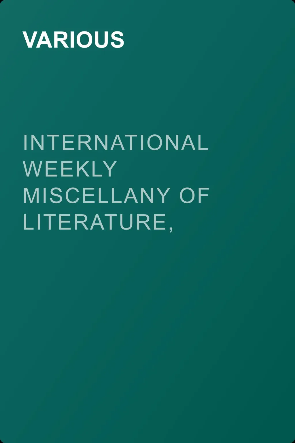 International Weekly Miscellany of Literature, Art and Science — Volume 1, No. 2, July 8, 1850 — обложка книги