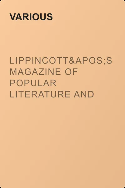 Lippincott's Magazine of Popular Literature and Science, October, 1877. Vol XX - No. 118 — обложка книги