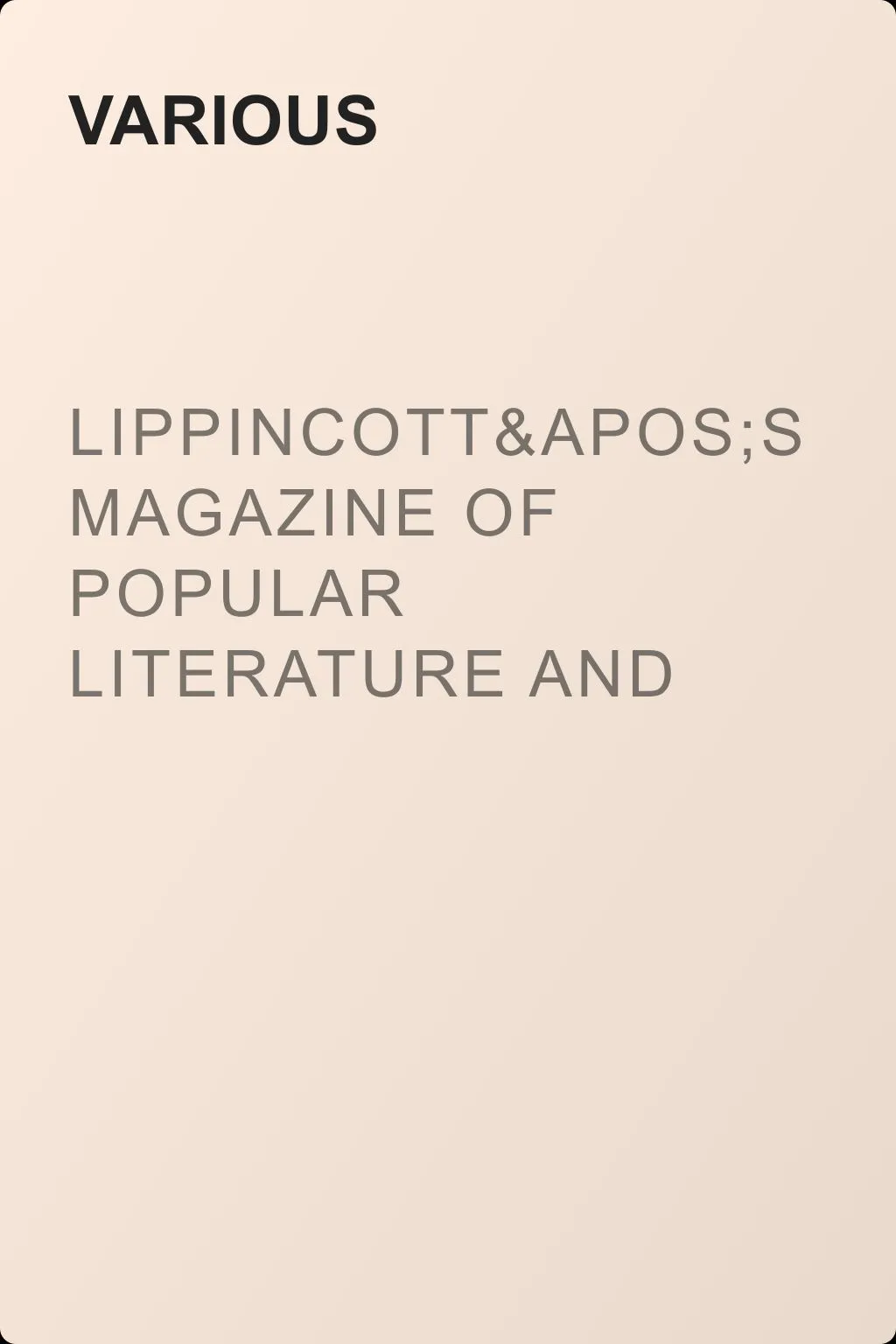 Lippincott's Magazine of Popular Literature and Science, Vol. XVI., December, 1880. — обложка книги