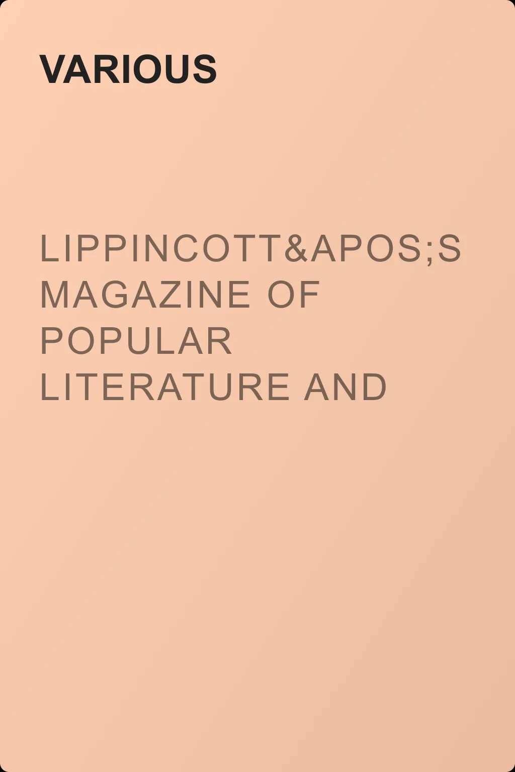Lippincott's Magazine of Popular Literature and Science, Volume 26, September, 1880 — обложка книги
