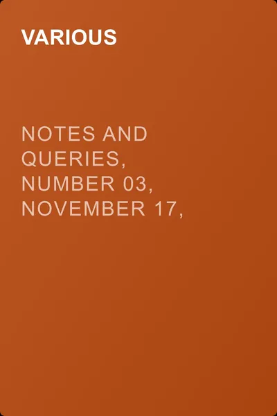 Notes and Queries, Number 03, November 17, 1849 — обложка книги