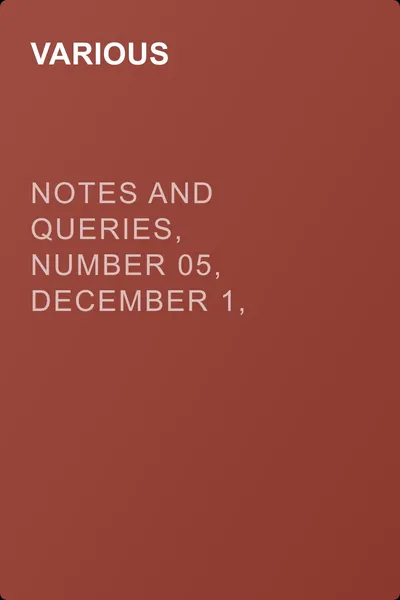 Notes and Queries, Number 05, December 1, 1849 — обложка книги