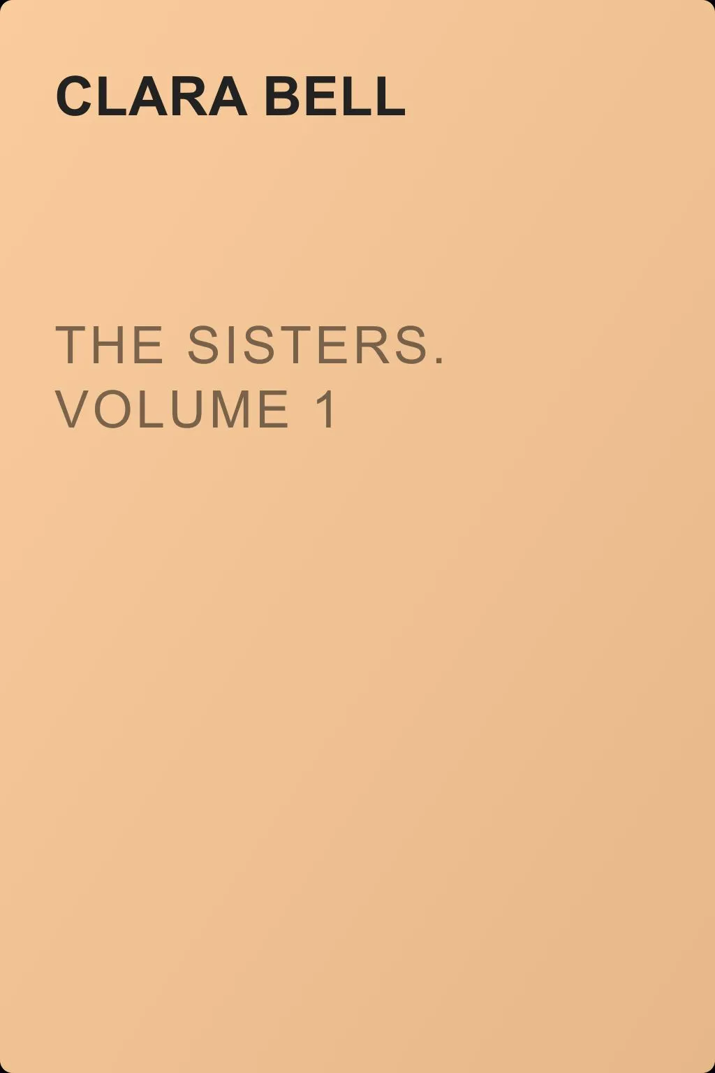 The Sisters. Volume 1 — обложка книги