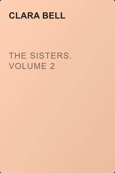 The Sisters. Volume 2 — обложка книги