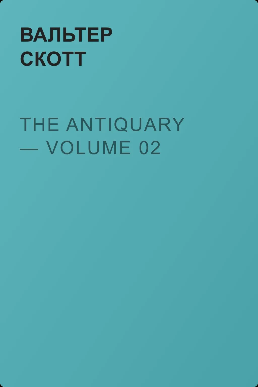 The Antiquary — Volume 02 — обложка книги