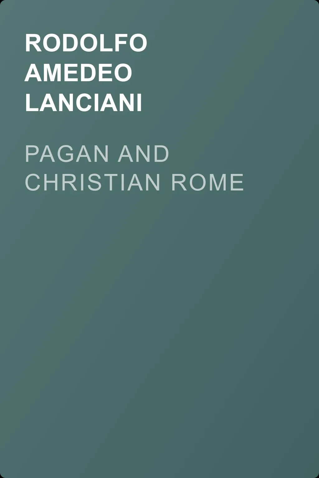 Pagan and Christian Rome — обложка книги