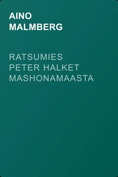 Ratsumies Peter Halket Mashonamaasta — обложка книги