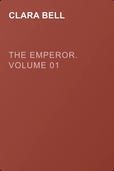 The Emperor. Volume 01 — обложка книги