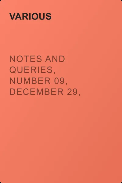 Notes and Queries, Number 09, December 29, 1849 — обложка книги