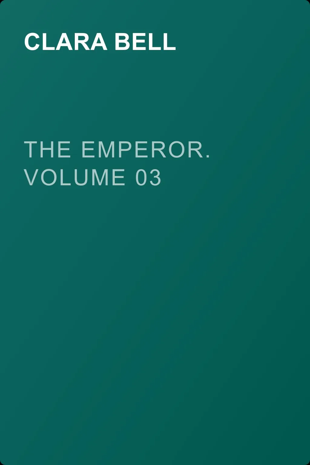 The Emperor. Volume 03 — обложка книги
