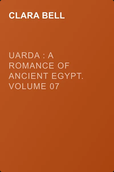 Uarda : a Romance of Ancient Egypt. Volume 07 — обложка книги