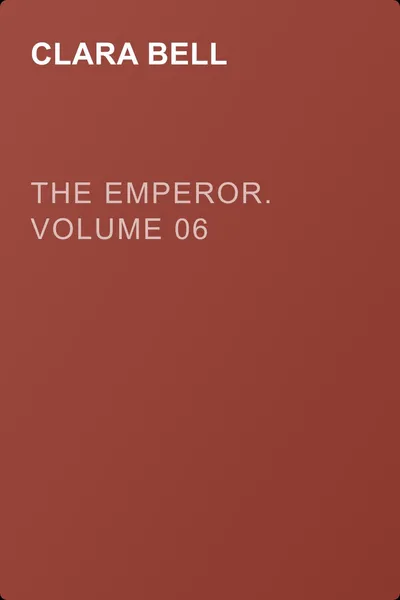 The Emperor. Volume 06 — обложка книги
