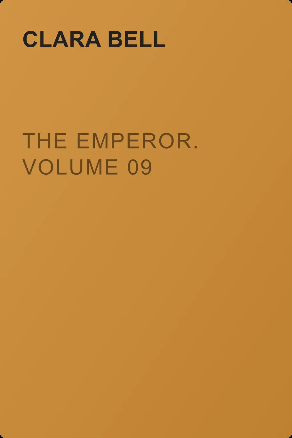 The Emperor. Volume 09 — обложка книги