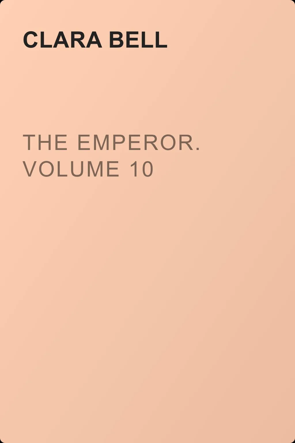 The Emperor. Volume 10 — обложка книги