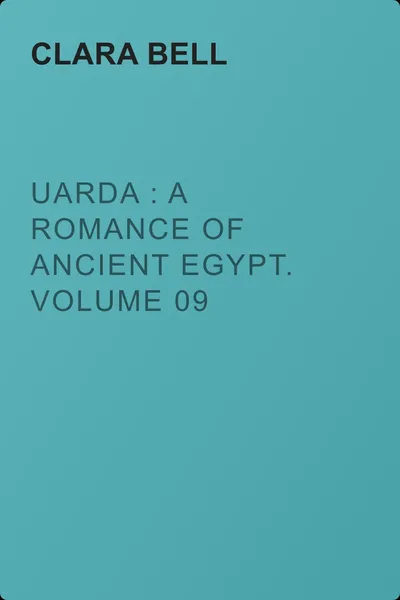Uarda : a Romance of Ancient Egypt. Volume 09 — обложка книги