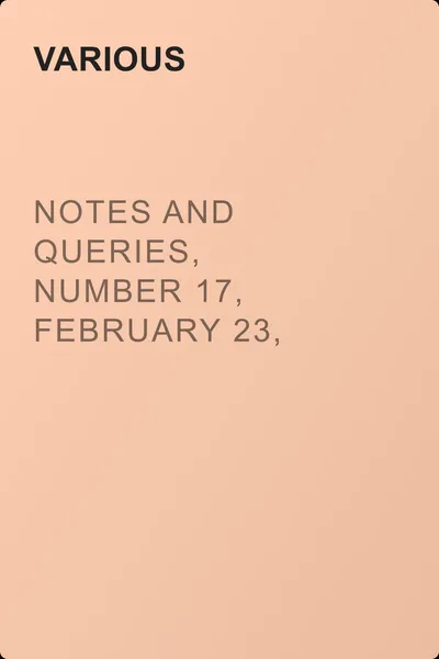 Notes and Queries, Number 17, February 23, 1850 — обложка книги