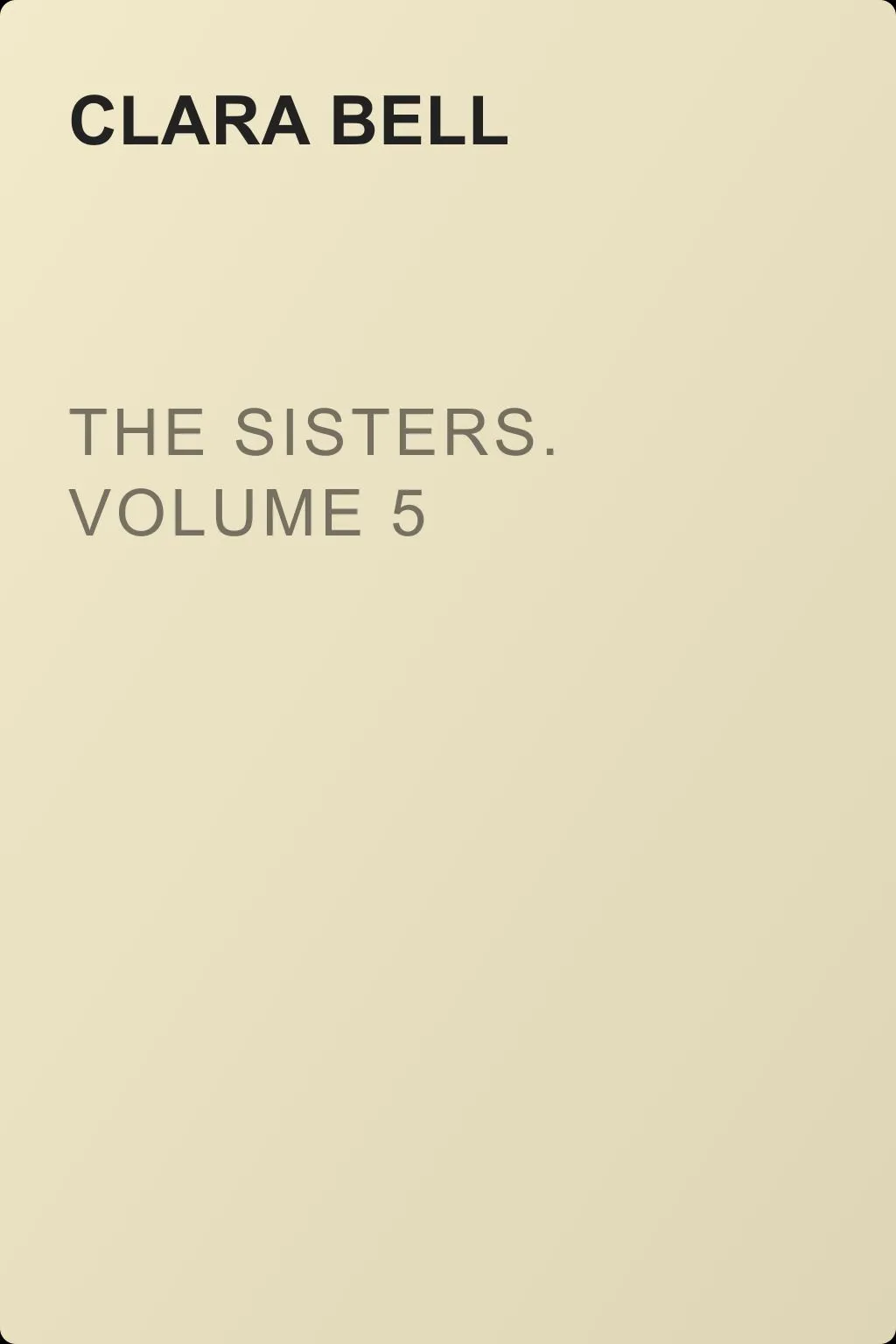 The Sisters. Volume 5 — обложка книги
