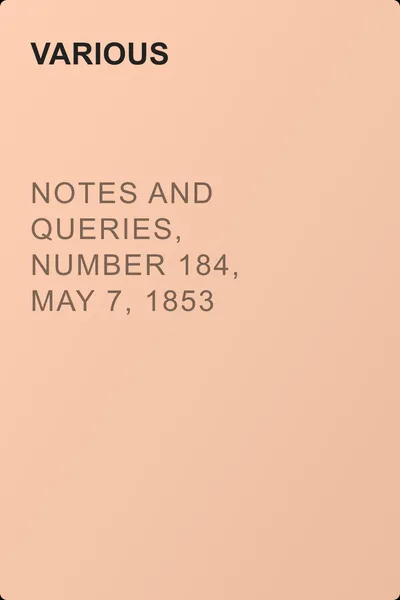 Notes and Queries, Number 184, May 7, 1853 — обложка книги