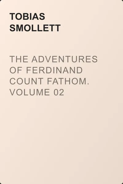 The Adventures of Ferdinand Count Fathom. Volume 02 — обложка книги