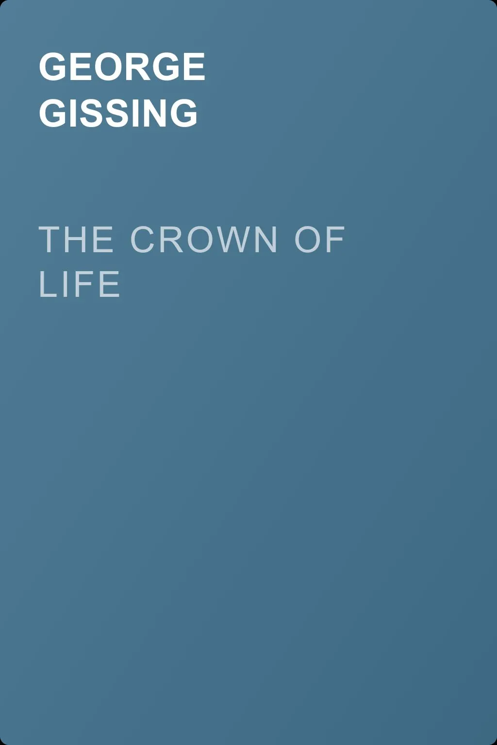 The Crown of Life — обложка книги