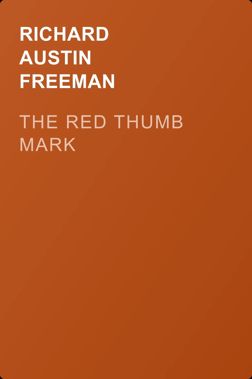The Red Thumb Mark — обложка книги
