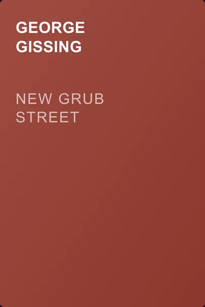 New Grub Street — обложка книги