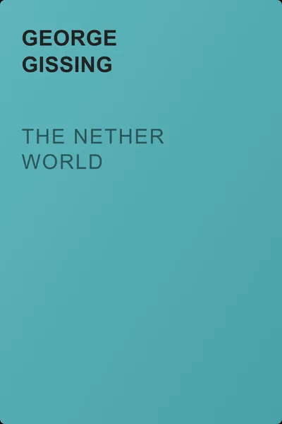 The Nether World — обложка книги