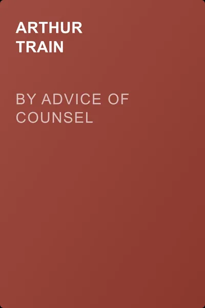 By Advice of Counsel — обложка книги