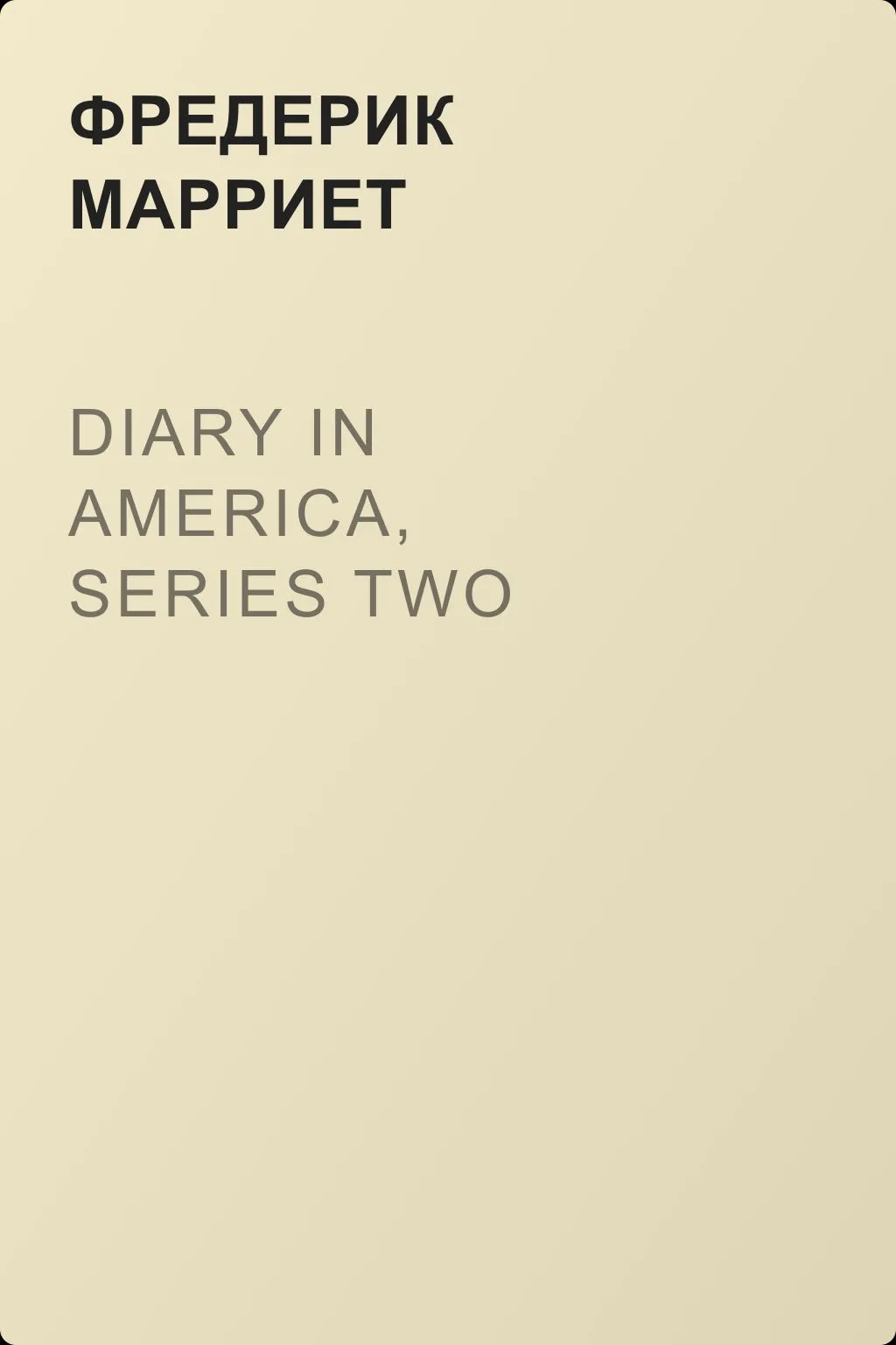 Diary in America, Series Two — обложка книги