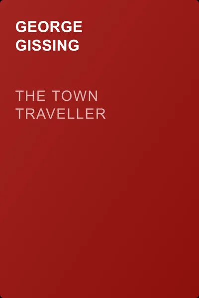 The Town Traveller — обложка книги