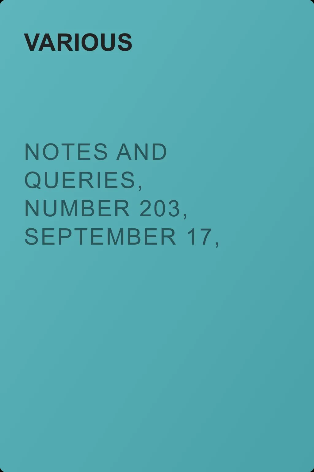 Notes and Queries, Number 203, September 17, 1853 — обложка книги