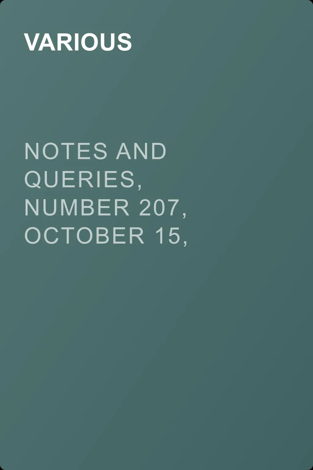 Notes and Queries, Number 207, October 15, 1853 — обложка книги